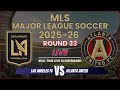 Los Angeles FC vs Atlanta United Live Scores | MLS Major League Soccer 2025 Round 33