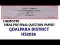 ✅️GOALPARA DISTRICT PRE-FINAL QUESTION PAPER. HS2026 AHSEC