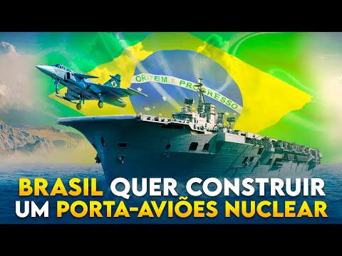 Agora ficou sério! O Brasil quer PORTA-AVIÕES NUCLEAR para 2040 (Felipe Dideus)