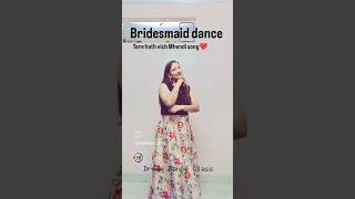 Bridesmaid dance song is an easy steps ll Tere hatha vich ll choreography @DreamdancePriyanka
