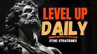 11 Stoic Strategies to Level Up in Life #stoicism 