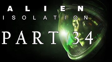 Alien: Isolation Part 34 - Surprise