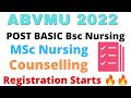 Abvmu Post Basic BSc Nursing Counselling 2022 Registration Starts|| MSc Nursing Counselling
