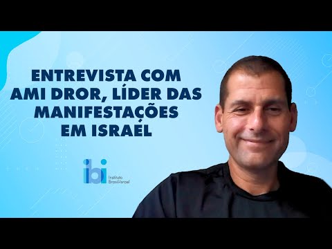 Entrevista com Ami Dror, líder das manifestações em Israel