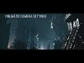 Unreal Engine for Filmmakers - Cinematic Camera Settings & Setting up Virtual Camera