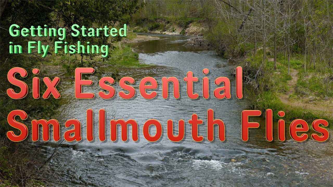 Getting Started in Fly Fishing: Six Essential Smallmouth Bass