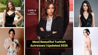 Most Beautiful Turkish Actresses | Updated 2026