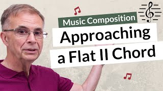 How to Approach a Flat II Chord - Music Composition