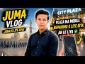 Friday Vlog in Skardu ❤️ | Mobile Repairing Ka Kaam Nhi Ho Gaya 