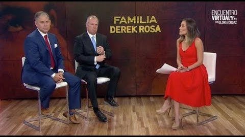 ENCUENTRO VIRTUAL - Abuela y padre de Derek Rosa hablan de tragedia y anuncian demanda