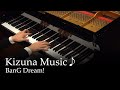 Kizuna Music - BanG Dream! S2 OP [Piano]