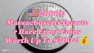 🇺🇸2000D Massachusetts Quarter – Rare Error Coins Worth Up To $300+!💰#MassachusettsQuartter#money