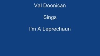 I'm A Leprechaun  Val Doonican + Lyrics Underneath