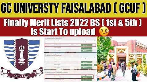 Finally GCUF Merit Lists 2022 is start to uploaded || GCUF BS 1st & 5th Merit lists 2022 #gcuf