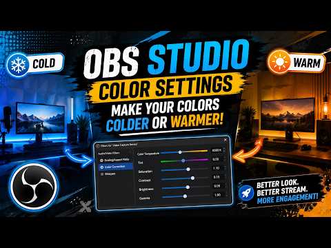 How to Make OBS Video Colors Colder or Warmer! | OBS Shader Filter Tutorial | Color Grading