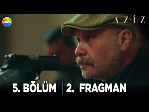 Aziz 5. Bölüm 2. Fragman | \