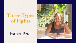 Three Types of Relationship Fights — And What To Do About Them by Esther Perel 119,977 views 1 year ago 6 minutes, 56 seconds