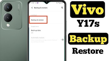 How to backup and restore data in Vivo Y17s || Vivo Y17s me data backup aur restore kaise kare ||