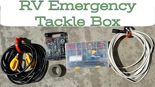 Our RV Emergency Tackle Box... And A Few More Items That Could Save Your Trip