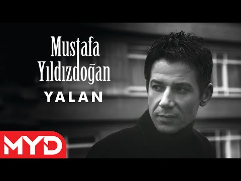 Mustafa Yıldızdoğan - Yalan