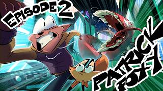 PATRICK FOXY (Episode 2) - The Secret of MM-TCHI