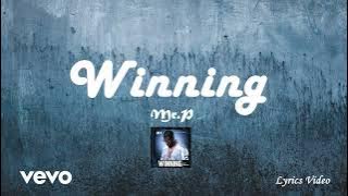 Mr.P - Winning 1hr Lyrics Loop