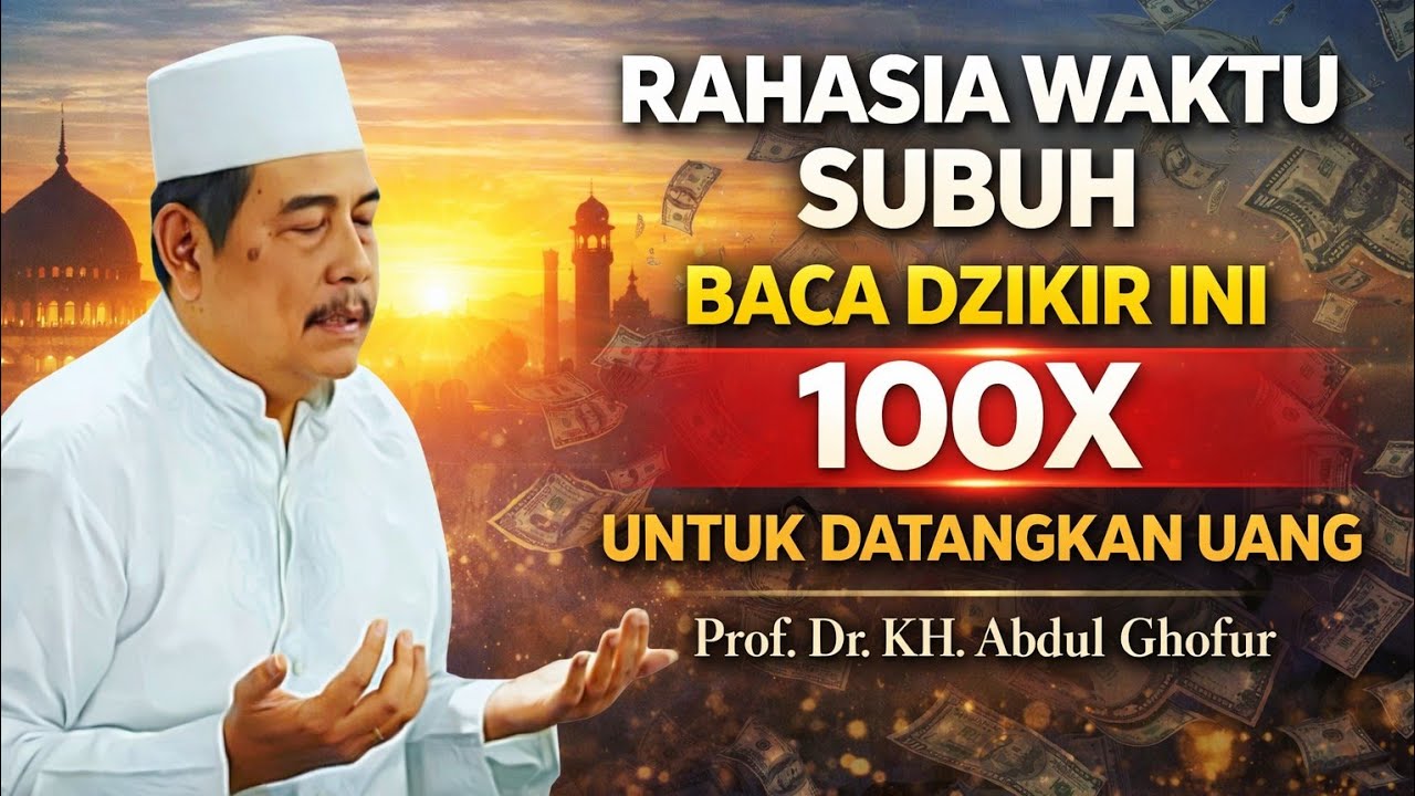 🔴Rahasia Dzikir Subuh 100x di 17 Ramadhan Pembuka Pintu Rezeki #khabdulghofur @mbahbukofficial9070 