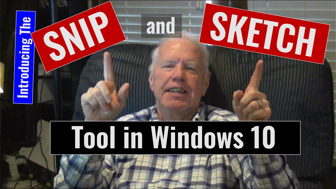 Microsoft's Masterstroke The Windows SNIP & SKETCH Tool YouTube