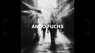 Ando Fuchs  Street Photographer