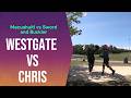 Chris Vs Westgate Round 2Ax vs Macuahuitl 2