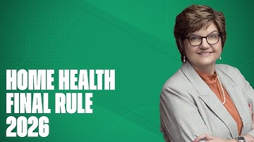 CMS Releases 2026 Home Health Final Rule & Quality Update