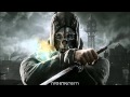 Dishonored Sound track: Honor for all