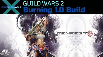 Tempest Burning 1.0 Build Guild Wars 2 (GW2) PvP with Elementalist