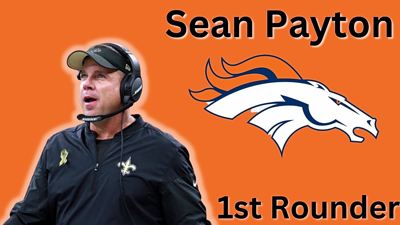 BREAKING Sean Payton Traded to the Denver Broncos