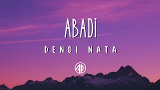Dendi Nata - Abadi | Speedup underwater Tik Tok Version (lyrics)