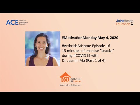 #arthritisathome-ep.16:-dr.-jasmin-ma---15-mins-of-exercise-“snacks”-during-#covid19-(part-1-of-4)