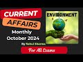 Monthly current affairs: October 2024 (Environment and Ecology) #UPSCPrelims2025