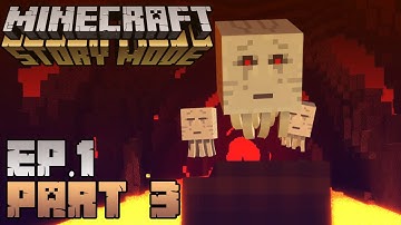 STUCK IN THE NETHER - Minecraft Story Mode | Ep.1 Part 3
