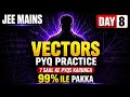 Vectors PYQ Practice 🔥 | 7 Years (2019-2026)JEE Mains |Day 8 |
