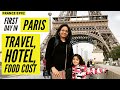 Paris Budget Trip I Hotel, Air BNB, Taxi, Food I Hindi Video I France Series Ep - 2