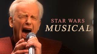 Palpatine Reveals He Is a Sith Lord but it s a musical