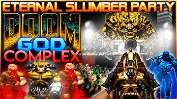 Eternal Slumber Party (MAP 5 END) | Doom: God Complex /LCA/CF/Nexus