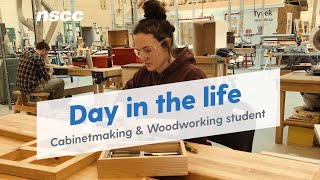Day in the life of a Cabinetmaking and Woodworking Techniques student at NSCC