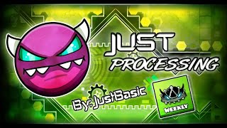 Just Processing by JustBasic ( 3 Coins ) || Geometry Dash