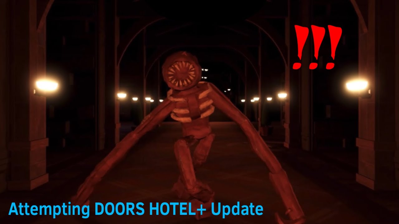 Attempting DOORS Hotel+ Update ElliotPlayz YouTube