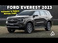 FORTUNER AROGAN MINGGIR DULU! Begini Spesifikasi Ford Everest 2023 Yang Bakal Rilis di Indonesia!