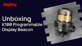 Banner Engineering K100 Programmable Display Beacon - Unboxing | DigiKey screenshot 4