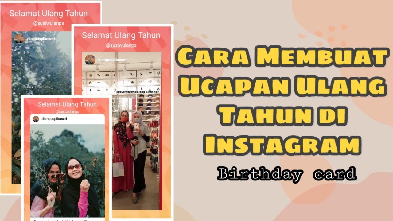 Cara Membuat Ucapan Ulang Tahun di Instagram Story Otomatis YouTube