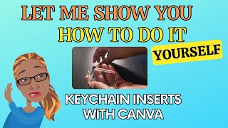 DIY Project | Creating Keychain Inserts With Canva screenshot 1
