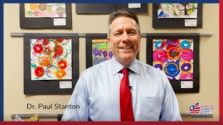 2022 American Education Week: Superintendent Dr. Paul Stanton Message